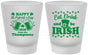 Custom St Patricks Day Frosted Shot Glasses - Eat Drink Be Irish | 200002