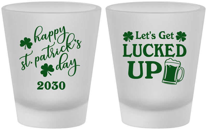 Custom St Patricks Day Frosted Shot Glasses - Lucked Up | 200007