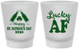 Custom St Patricks Day Frosted Shot Glasses - Lucky Af | 200017