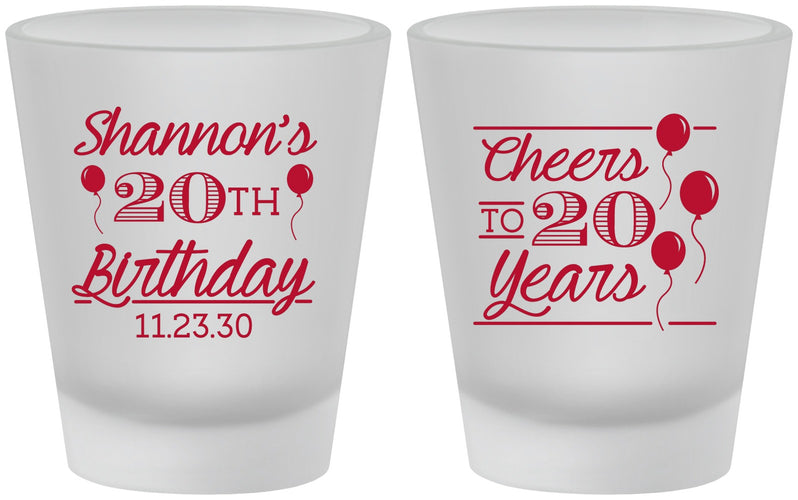 Custom Birthday Frosted Shot Glasses - Cheers To 20 Years | 20004