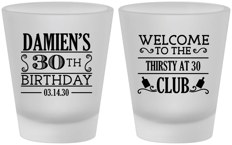 Custom Birthday Frosted Shot Glasses - 30th | 20016