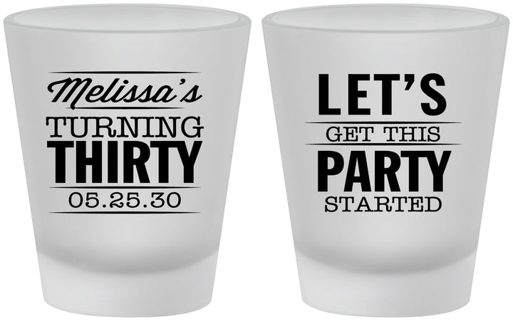 Custom Birthday Frosted Shot Glasses - 30th | 20017