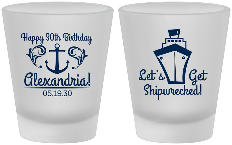 Custom Birthday Frosted Shot Glasses - 30th Shipwrecked | 20026