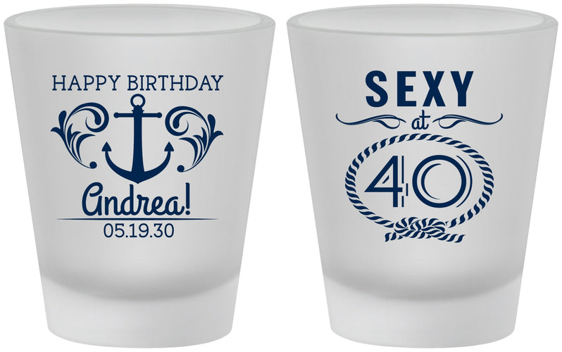 Custom Birthday Frosted Shot Glasses - Sexy At 40 | 20027
