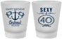 Custom Birthday Frosted Shot Glasses - Sexy At 40 | 20027