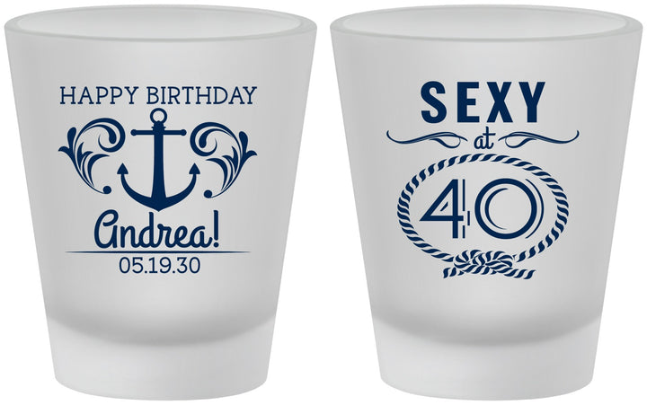 Custom Birthday Frosted Shot Glasses - Sexy At 40 | 20027