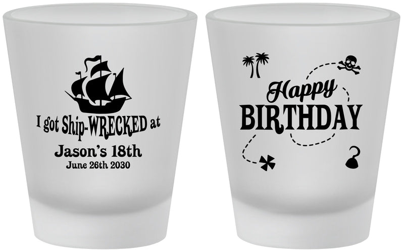Custom Birthday Frosted Shot Glasses - 18th Shipwrecked | 20028