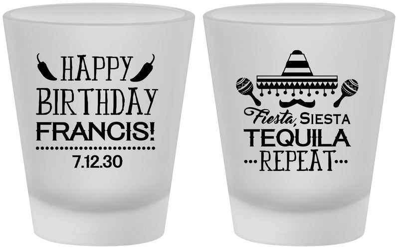 Custom Birthday Frosted Shot Glasses - Fiesta Siesta Tequila | 20030