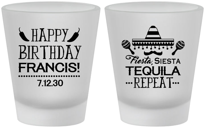 Custom Birthday Frosted Shot Glasses - Fiesta Siesta Tequila | 20030