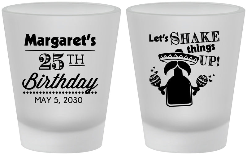 Custom Birthday Frosted Shot Glasses - 25th Fiesta | 20035