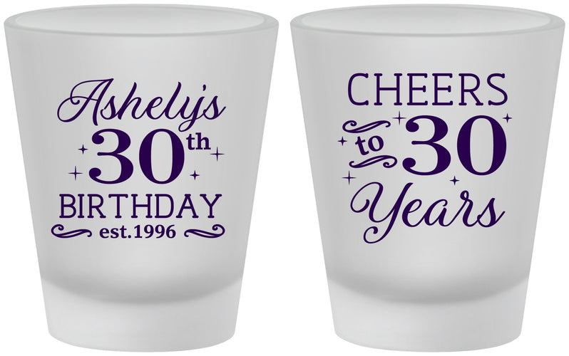 Custom Birthday Frosted Shot Glasses - Cheers To 30 Years | 20041