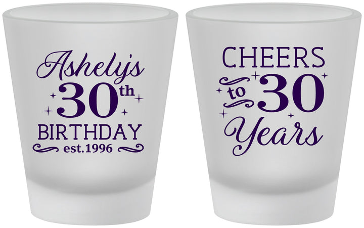 Custom Birthday Frosted Shot Glasses - Cheers To 30 Years | 20041