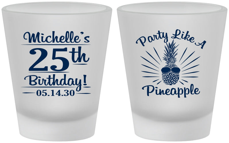 Custom Birthday Frosted Shot Glasses - 25th Pineapple | 20043