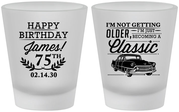 Custom Birthday Frosted Shot Glasses - 75th Classic Car | 20055