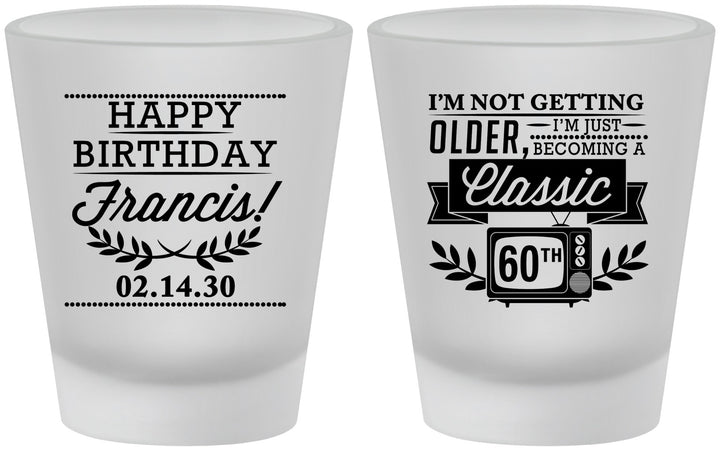 Custom Birthday Frosted Shot Glasses - 60th Classic Tv | 20057