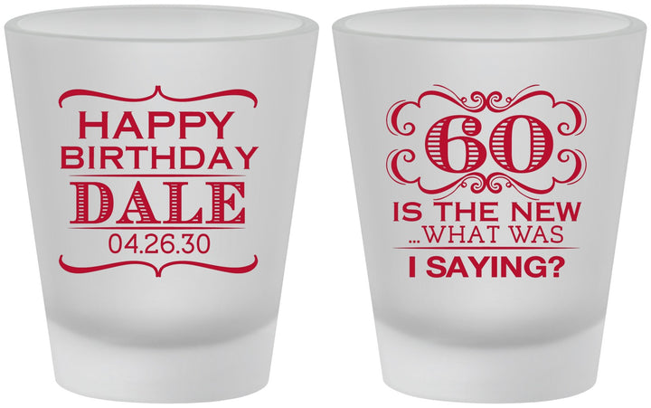 Custom Birthday Frosted Shot Glasses - 60th | 20070