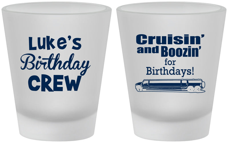 Custom Birthday Frosted Shot Glasses - Crusin Boozin | 20073