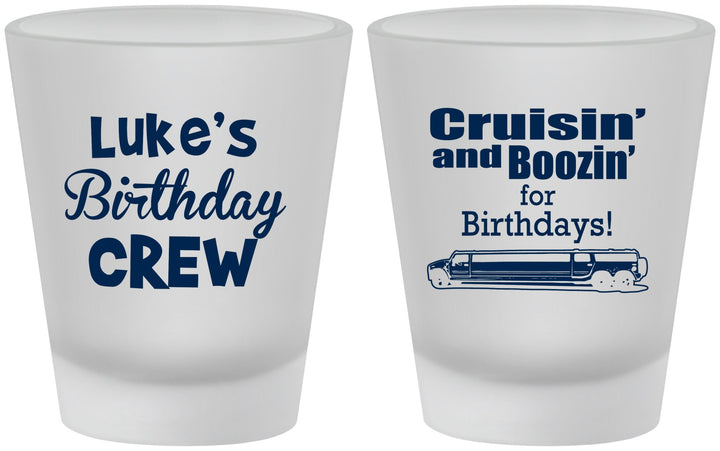 Custom Birthday Frosted Shot Glasses - Crusin Boozin | 20073