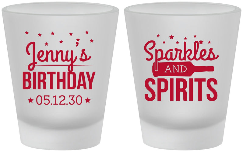 Custom Birthday Frosted Shot Glasses - Sparkles Spirits | 20083