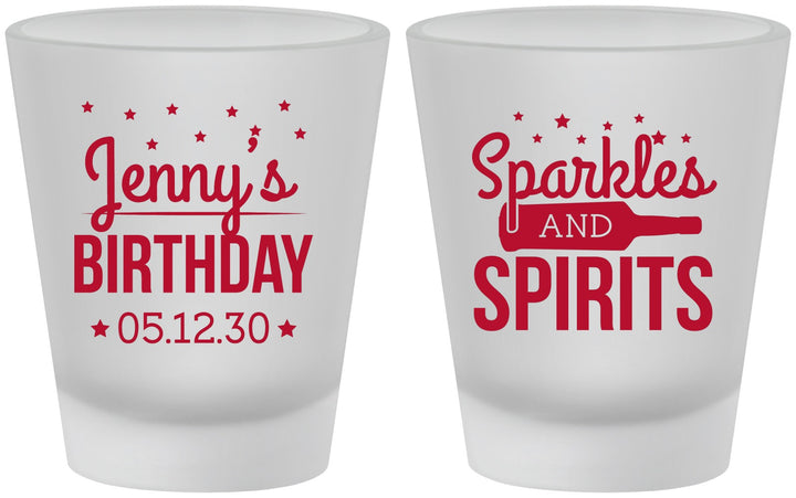 Custom Birthday Frosted Shot Glasses - Sparkles Spirits | 20083