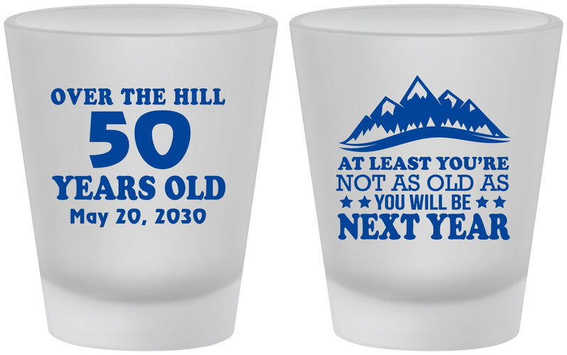 Custom Birthday Frosted Shot Glasses - 50th Over The Hill | 20124