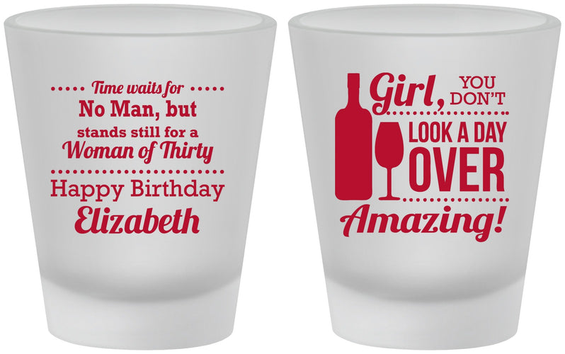 Custom Birthday Frosted Shot Glasses - Look A Day Over Amazing | 20150