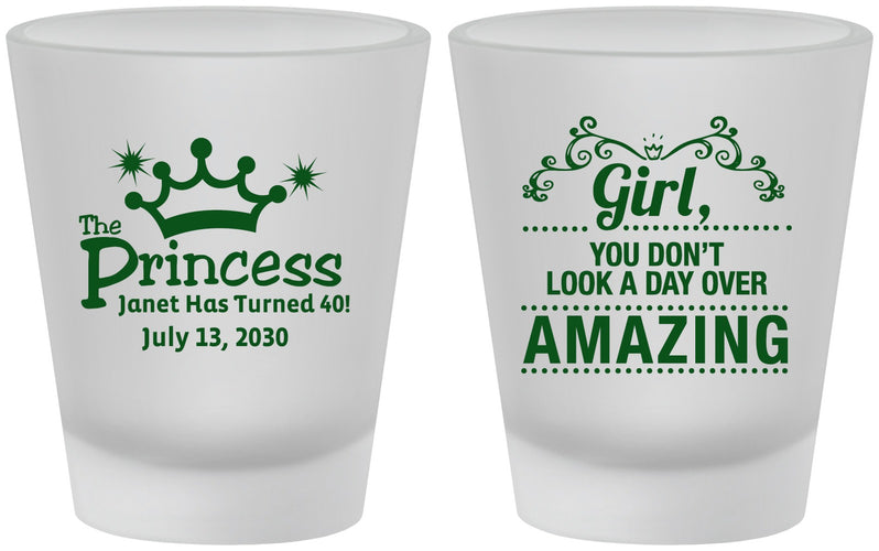 Custom Birthday Frosted Shot Glasses - 40th Princess | 20152