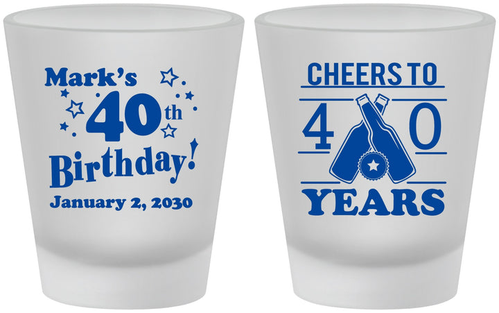 Custom Birthday Frosted Shot Glasses - Cheers To 40 Years | 20162