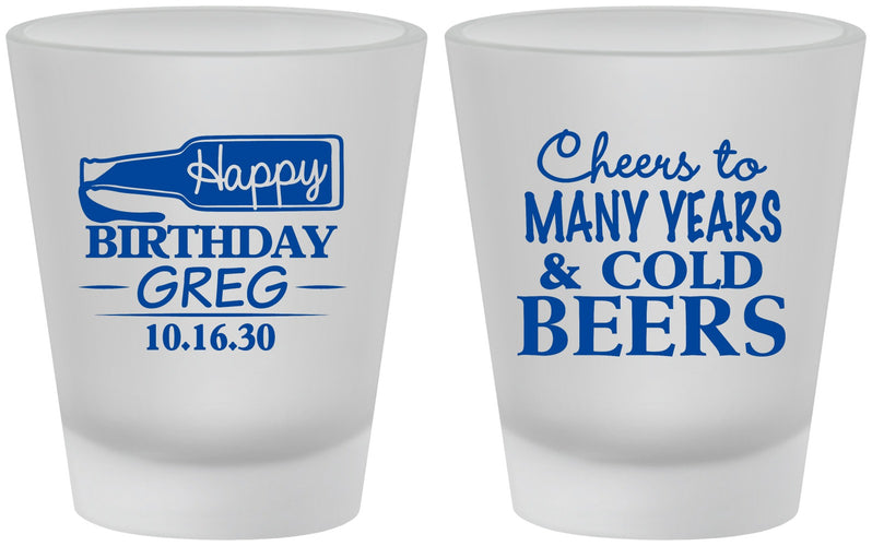 Custom Birthday Frosted Shot Glasses - Cheers To Many Years | 20167