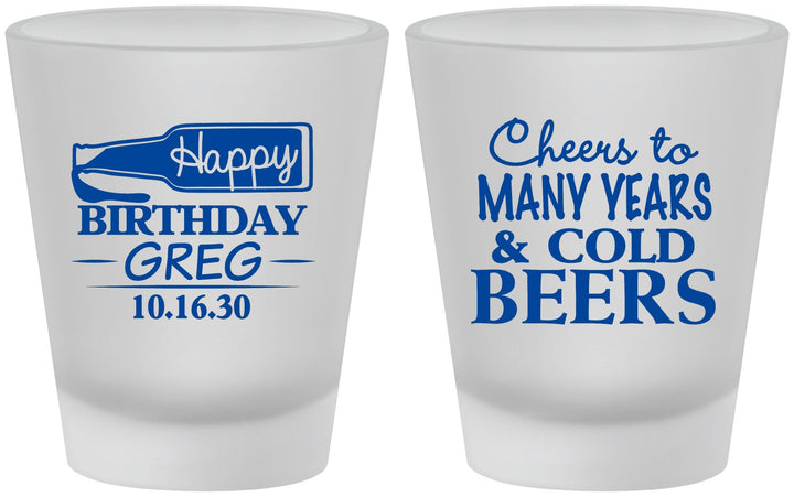 Custom Birthday Frosted Shot Glasses - Cheers To Many Years | 20167