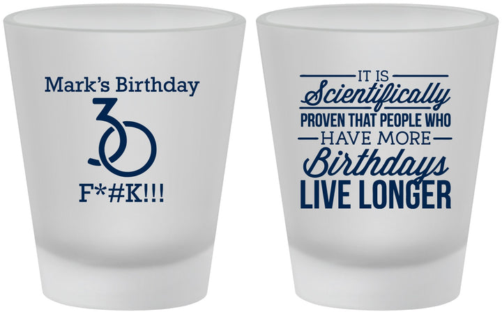 Custom Birthday Frosted Shot Glasses - 30th | 20181