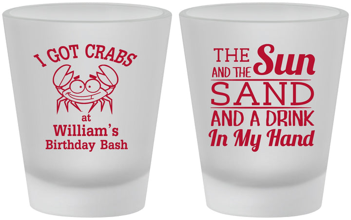 Custom Birthday Frosted Shot Glasses - Sun Sand Drink Hand | 20205