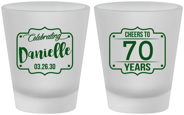 Custom Birthday Frosted Shot Glasses - Cheers To 70 Years | 20227