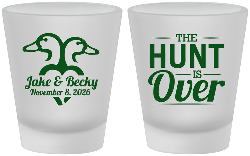 Custom Wedding Frosted Shot Glasses - The Hunt Is Over Duck | 217