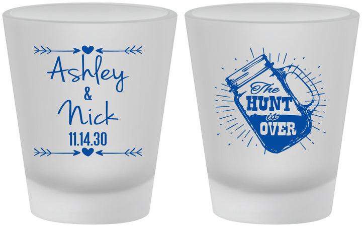 Custom Wedding Frosted Shot Glasses - The Hunt Is Over Mason Jar | 218