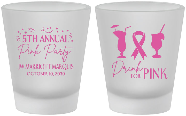 Custom Awareness Frosted Shot Glasses - Drink For Pink | 230001
