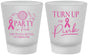 Custom Awareness Frosted Shot Glasses - Party In Pink | 230002