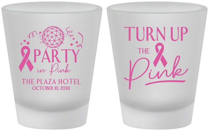 Custom Awareness Frosted Shot Glasses - Party In Pink | 230002