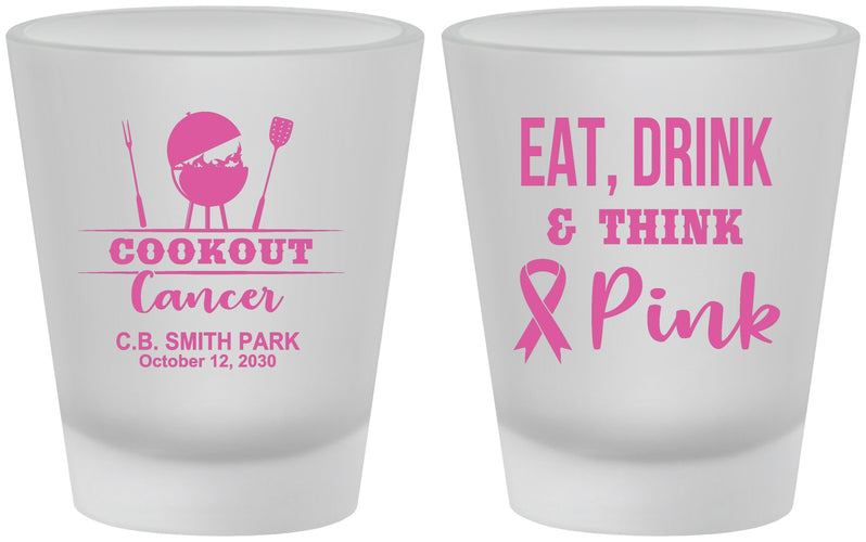 Custom Awareness Frosted Shot Glasses - Eat Drink Think Pink | 230009