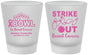 Custom Awareness Frosted Shot Glasses - Bowling Strike Out | 230015