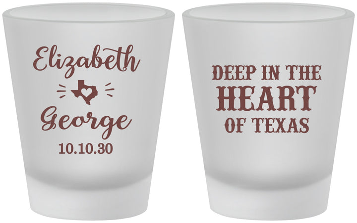 Custom Wedding Frosted Shot Glasses - Deep In The Heart Of Texas | 237