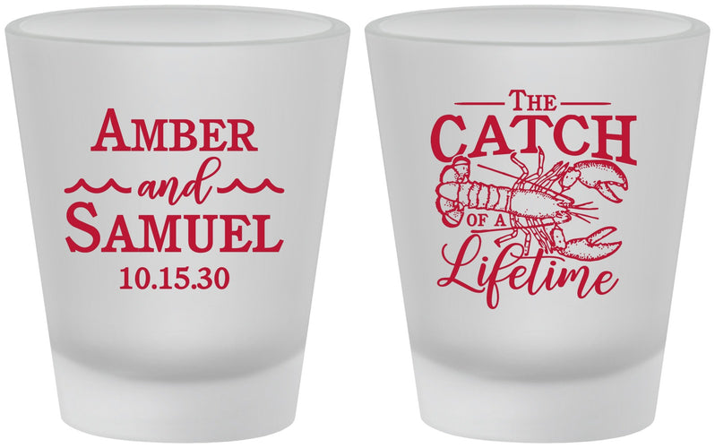 Custom Wedding Frosted Shot Glasses - Catch Of A Lifetime Lobster | 245