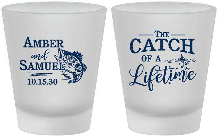 Custom Wedding Frosted Shot Glasses - Catch Of A Lifetime Fish | 246