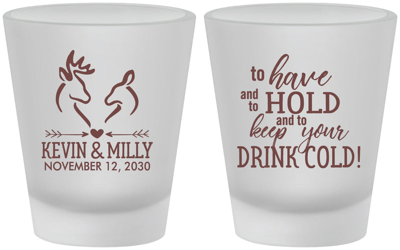 Custom Wedding Frosted Shot Glasses - To Have And To Hold | 250