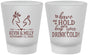 Custom Wedding Frosted Shot Glasses - To Have And To Hold | 250