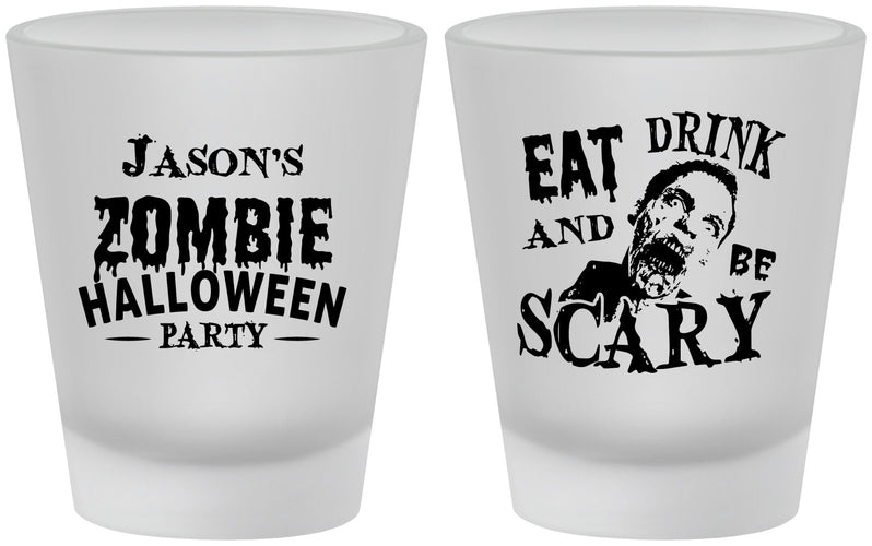 Custom Halloween Frosted Shot Glasses - Eat Drink Be Scary | 250003