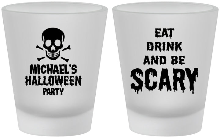 Custom Halloween Frosted Shot Glasses - Eat Drink Be Scary | 250059