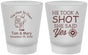 Custom Wedding Frosted Shot Glasses - He Took A Shot She Said Yes | 259