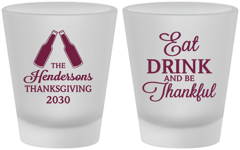 Custom Thanksgiving Frosted Shot Glasses - Eat Drink Thankful | 260001