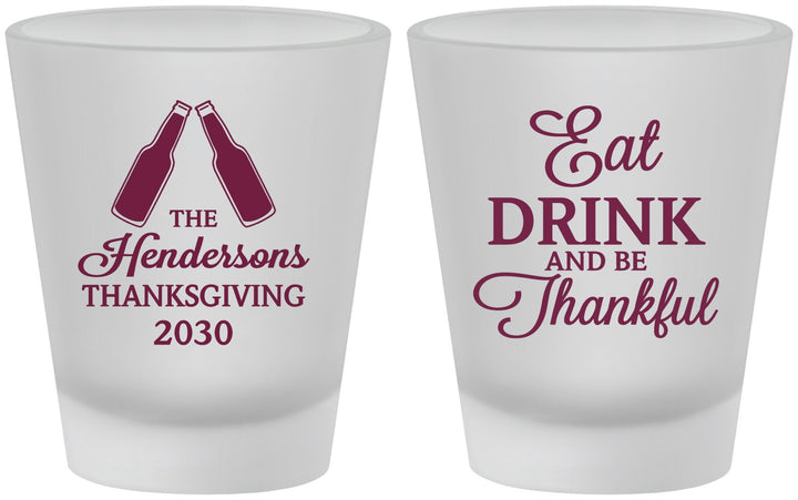 Custom Thanksgiving Frosted Shot Glasses - Eat Drink Thankful | 260001